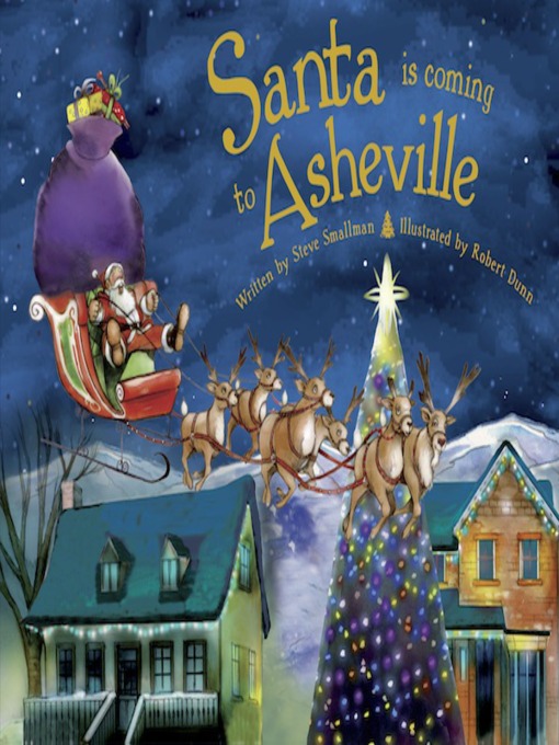 Title details for Santa Is Coming to Asheville by Steve Smallman - Available